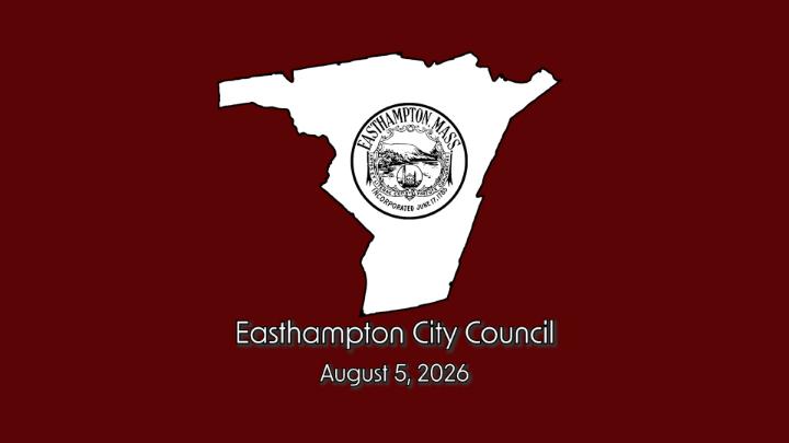 Thumbnail image for Easthampton City Council 8/5/26