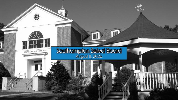 Thumbnail image for Southampton Select Board 8/11/26