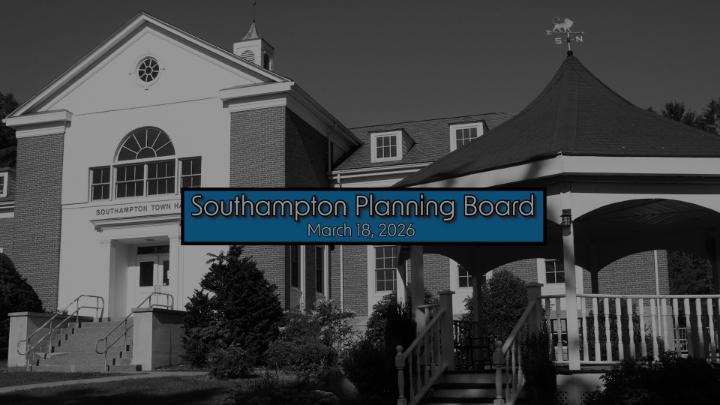 Thumbnail image for Southampton Planning Board 3/18/26