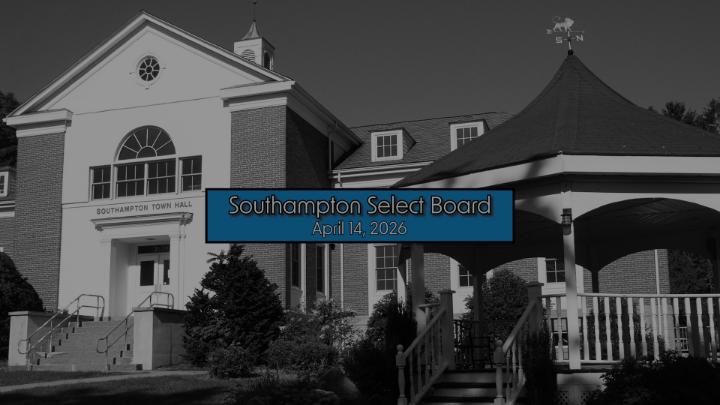 Thumbnail image for Southampton Select Board 4/14/2026