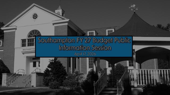 Thumbnail image for Southampton FY 27 Budget Public Information Session 4/17/26