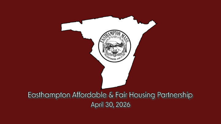 Thumbnail image for Easthampton Affordable & Fair Housing Partnership 4/30/26