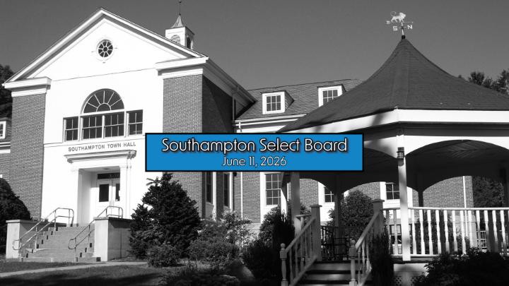 Thumbnail image for Southampton Select Board 6/11/2026